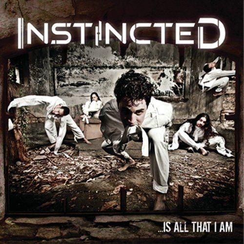 Capa do Álbum "...Is All That I Am", de Instincted