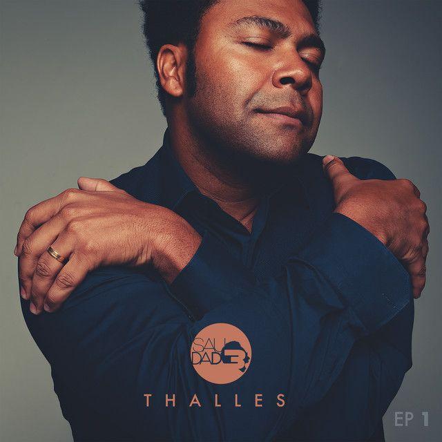 Portada del álbum "Saudade (Vol. 1)", de Thalles Roberto