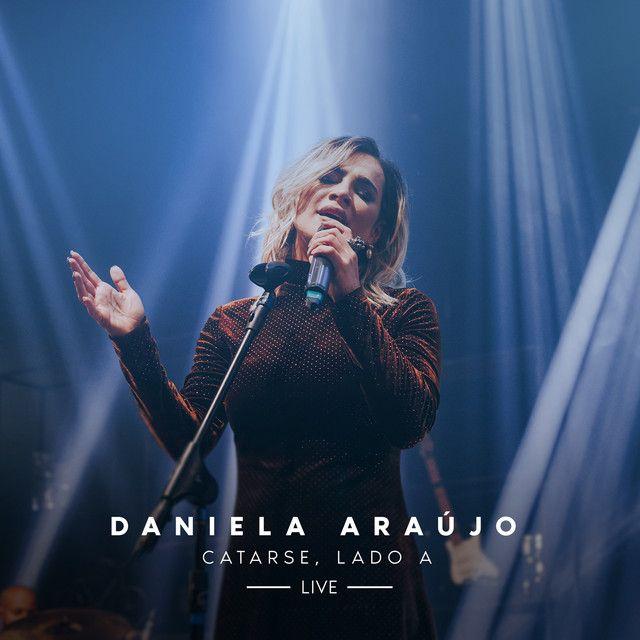 Portada de Álbum "Catarse: Lado A (Live)", de Daniela Araújo