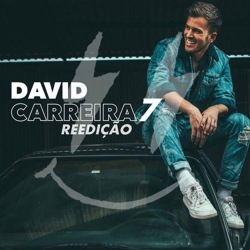 Portada de Álbum "7- Reedição", de David Carreira