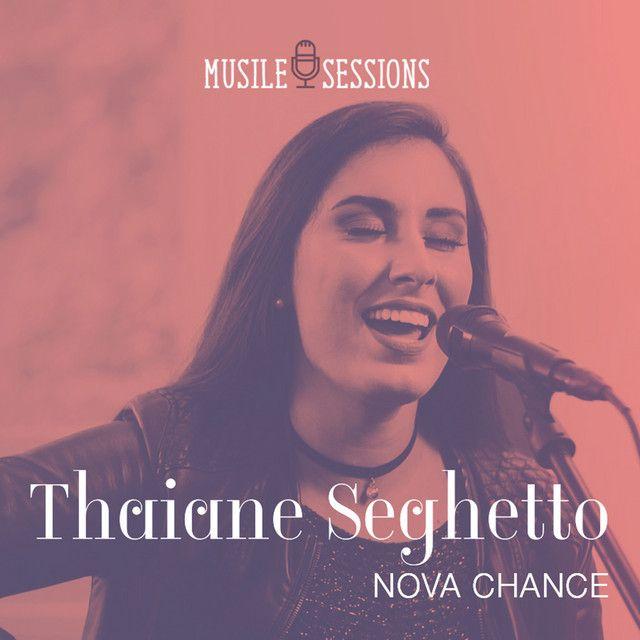 Capa do álbum "Nova Chance", de Thaiane Seghetto