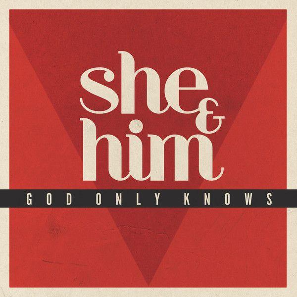 Capa do Single/EP "God Only Knows", de She & Him