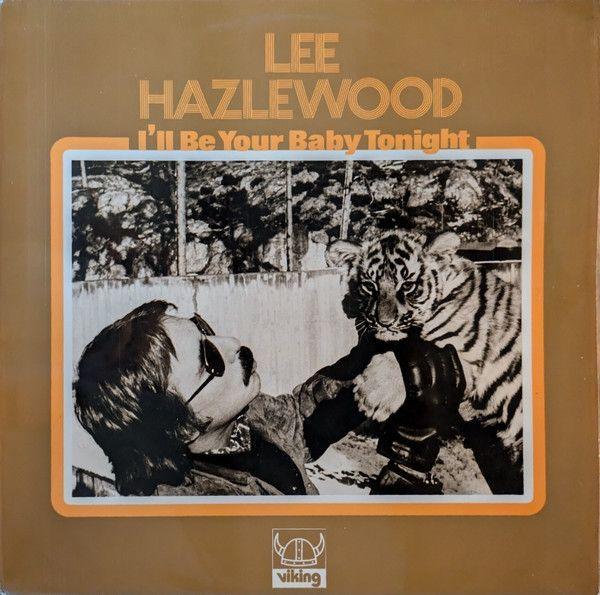 Portada de Álbum "I'll Be Your Baby Tonight", de Lee Hazlewood