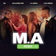 Portada del álbum "M.A (Remix)", de Lola Indigo