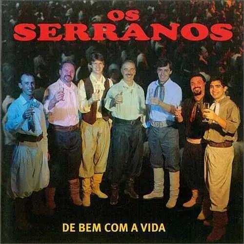 Portada del álbum "De Bem Com a Vida", de Os Serranos