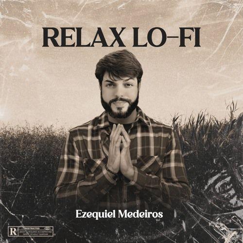 Portada de Álbum "Relax Lo-Fi", de Ezequiel Medeiros