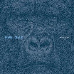 Album cover of "Millions" by Dub Incorporation