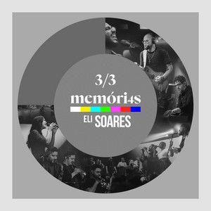 Single/EP cover of "Memóri4s 3/3 (Ao Vivo)" by Eli Soares