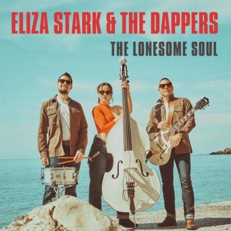 Portada de Sencillo/EP "The Lonesome Soul ", de Eliza Stark & The Dappers