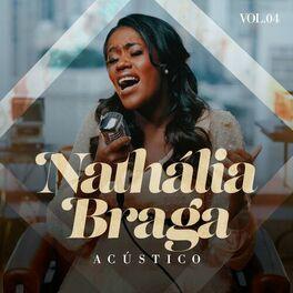 Portada de Álbum "Acústico, Vol. 4", de Nathália Braga