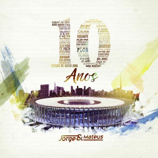 Portada de Álbum "10 Anos", de Jorge & Mateus