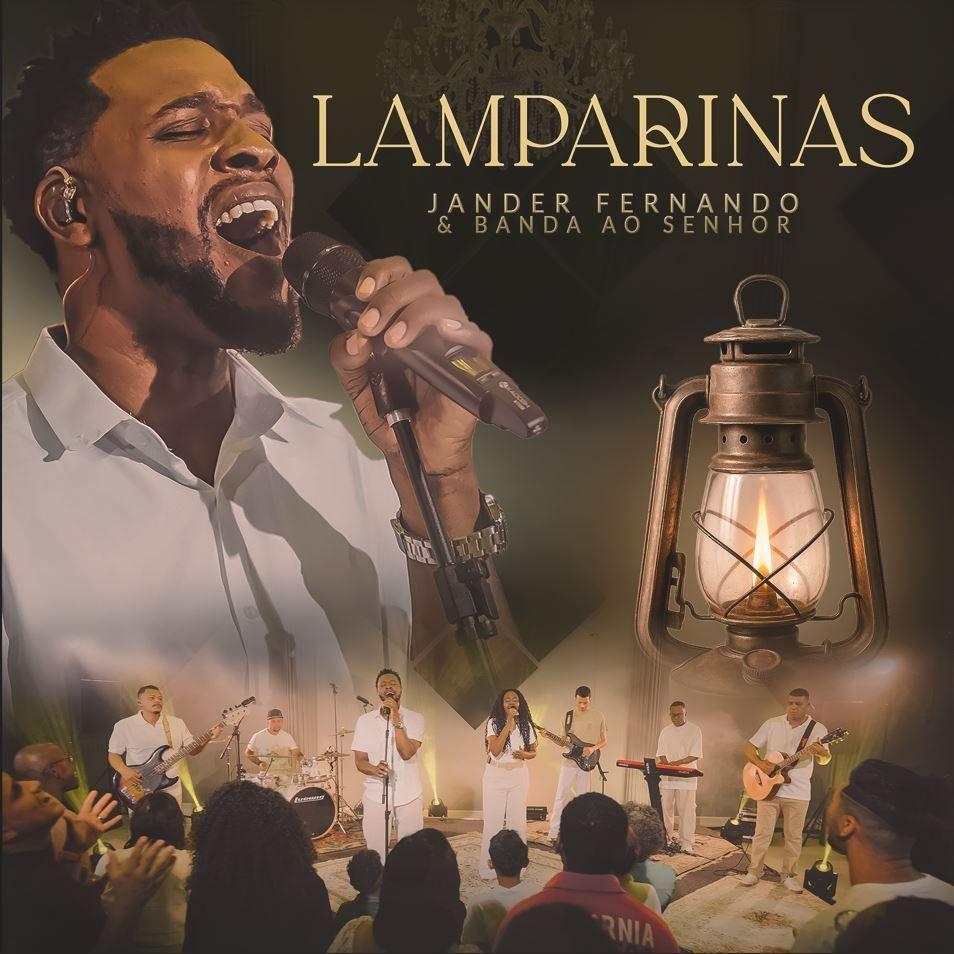 Portada de Sencillo/EP "Lamparinas", de Jander Fernando & Banda Ao Senhor
