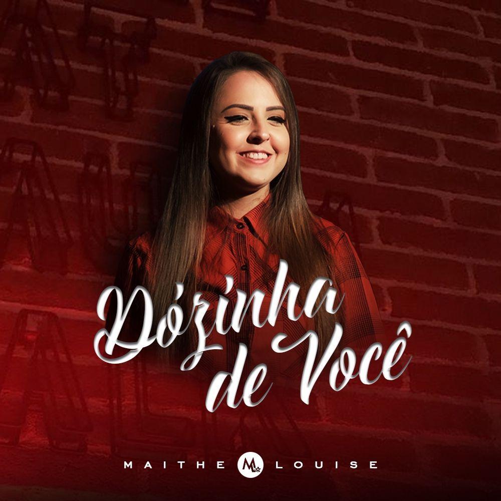 Capa do Single/EP "Dózinha de Você", de Maithe Louise