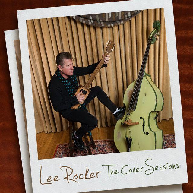 Capa do Álbum "The Cover Sessions", de Lee Rocker