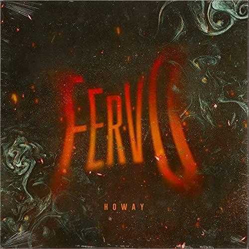 Capa do Single/EP "Fervo", de Howay