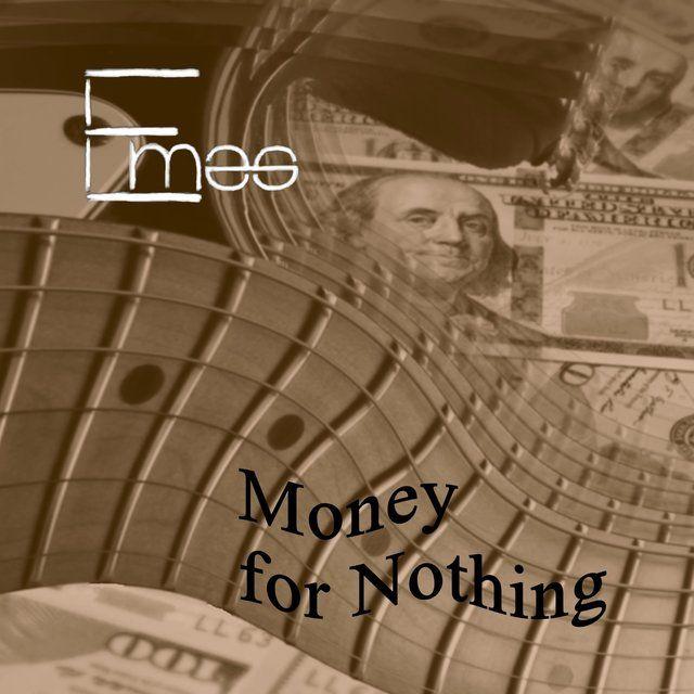 Portada de Sencillo/EP "Money For Nothing", de Emerson Fortes