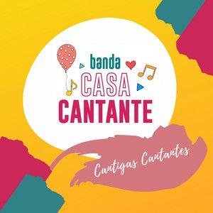 Single/EP cover of "Cantigas Cantantes" by Banda Casa Cantante