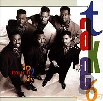 Portada de Álbum "So Much 2 Say", de Take 6