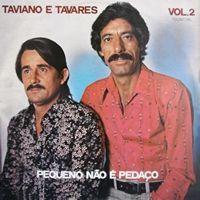Portada de Álbum "Pequeno Não É Pedaço - Vol. 02", de Taviano e Tavares