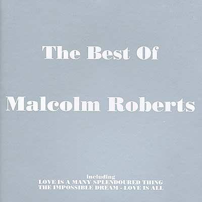 Capa do Álbum "The Best of: Malcolm Roberts", de Malcolm Roberts