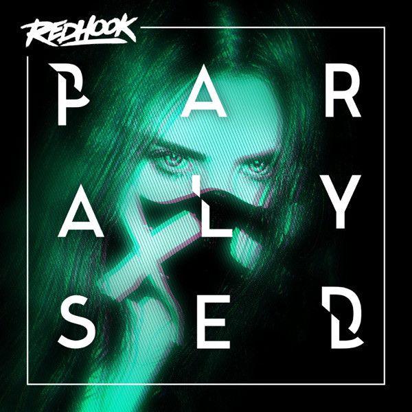 Capa do Single/EP "Paralysed ", de RedHook