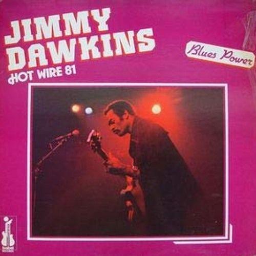 Portada de Álbum "Hot Wire 81", de Jimmy Dawkins