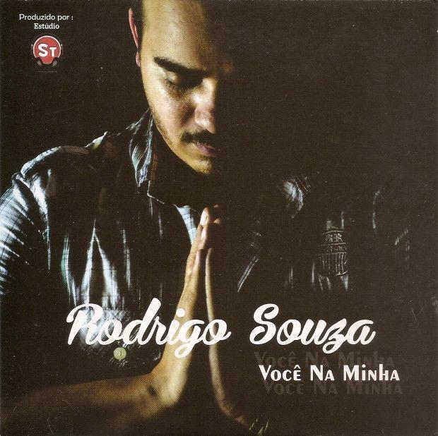 Portada de Álbum "Você Na Minha", de Rodrigo Souza