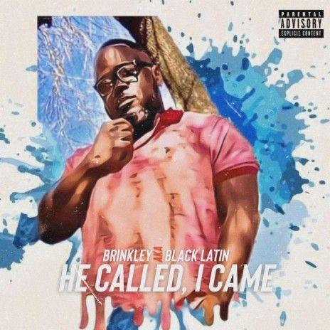 Portada de Álbum "He Called, I Came", de Black Latin
