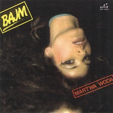 Portada de Álbum "Martwa Woda", de Bajm