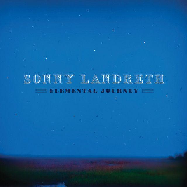 Capa do Álbum "Elemental Journey", de Sonny Landreth