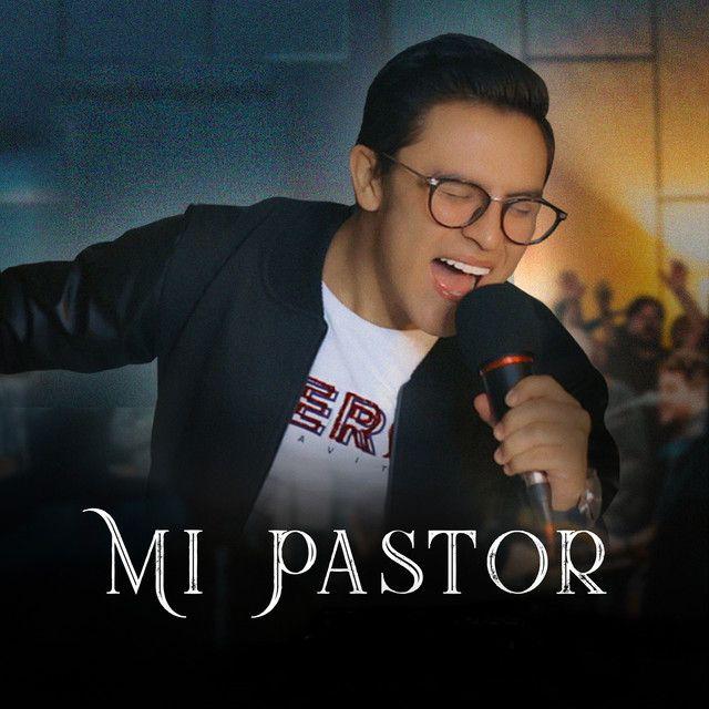 Portada de Sencillo/EP "Mi Pastor", de Edson Nuñez