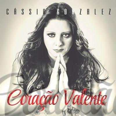 Portada de Álbum "Coração Valente", de Cássia Gonzalez