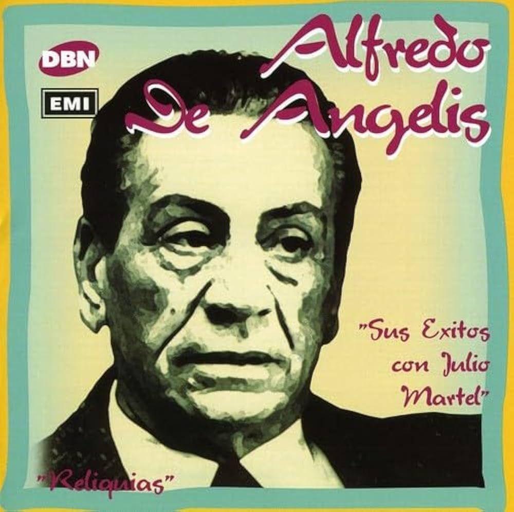 Portada de Álbum "Sus Éxitos (part. Julio Martel)", de Alfredo de Angelis