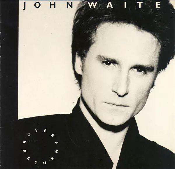 Portada de Álbum "Rover's Return", de John Waite