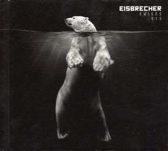 Portada del álbum "Ewiges Eis - 15 Jahre Eisbrecher", de Eisbrecher