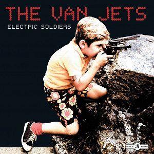 Capa do Álbum "Electric Soldiers", de The Van Jets