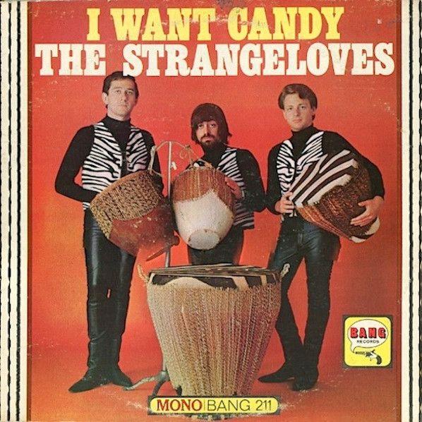 Portada de Álbum "I Want Candy", de The Strangeloves