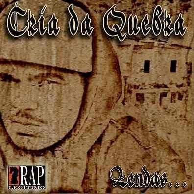 Portada de Álbum "Lendas", de Cria da Quebra