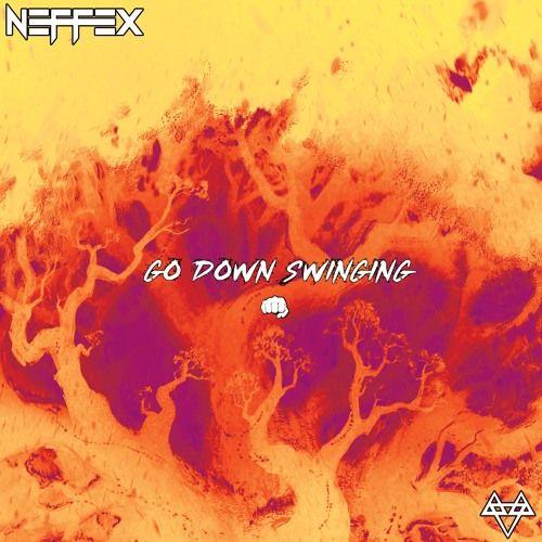 Portada de Álbum "Go Down Swinging", de NEFFEX