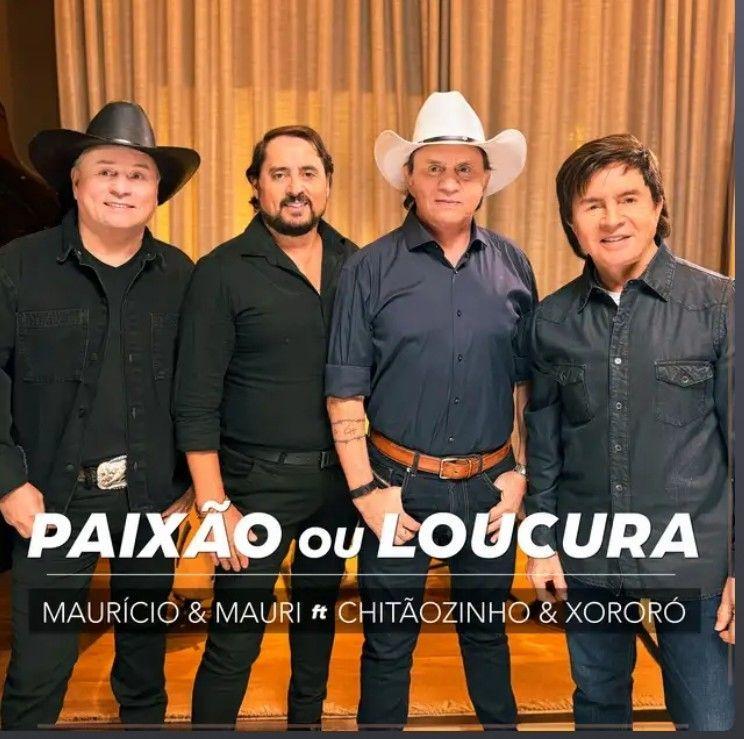 Portada de Sencillo/EP "Paixão Ou Loucura (part. Chitãozinho & Xororó)", de Mauricio e Mauri