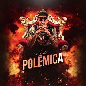 Portada de Sencillo/EP "Polêmica", de MC Reino