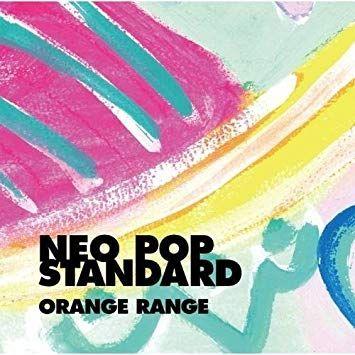 Portada de Álbum "Neo Pop Standard", de Orange Range
