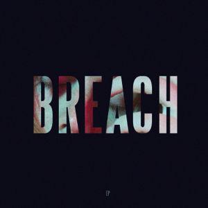 Single/EP cover of "Breach" by Lewis Capaldi