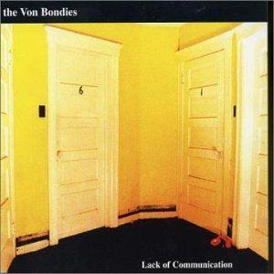 Portada de Álbum "Lack Of Communication", de The Von Bondies