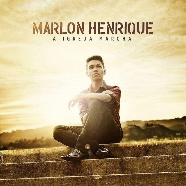 Portada de Álbum "A Igreja Marcha", de Marlon Henrique