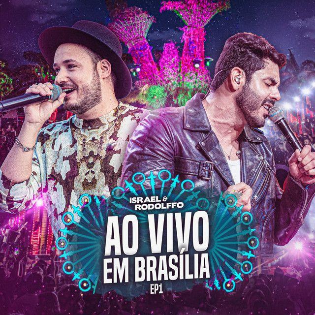 Portada de Sencillo/EP "Ao Vivo em Brasília, Ep. 1", de Israel & Rodolffo