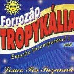 Portada de Álbum "Louco Por Suzanna Vol.6 ", de Forrozão Tropykália