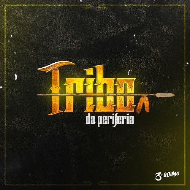 Portada de Álbum "3° Último ", de Tribo da Periferia