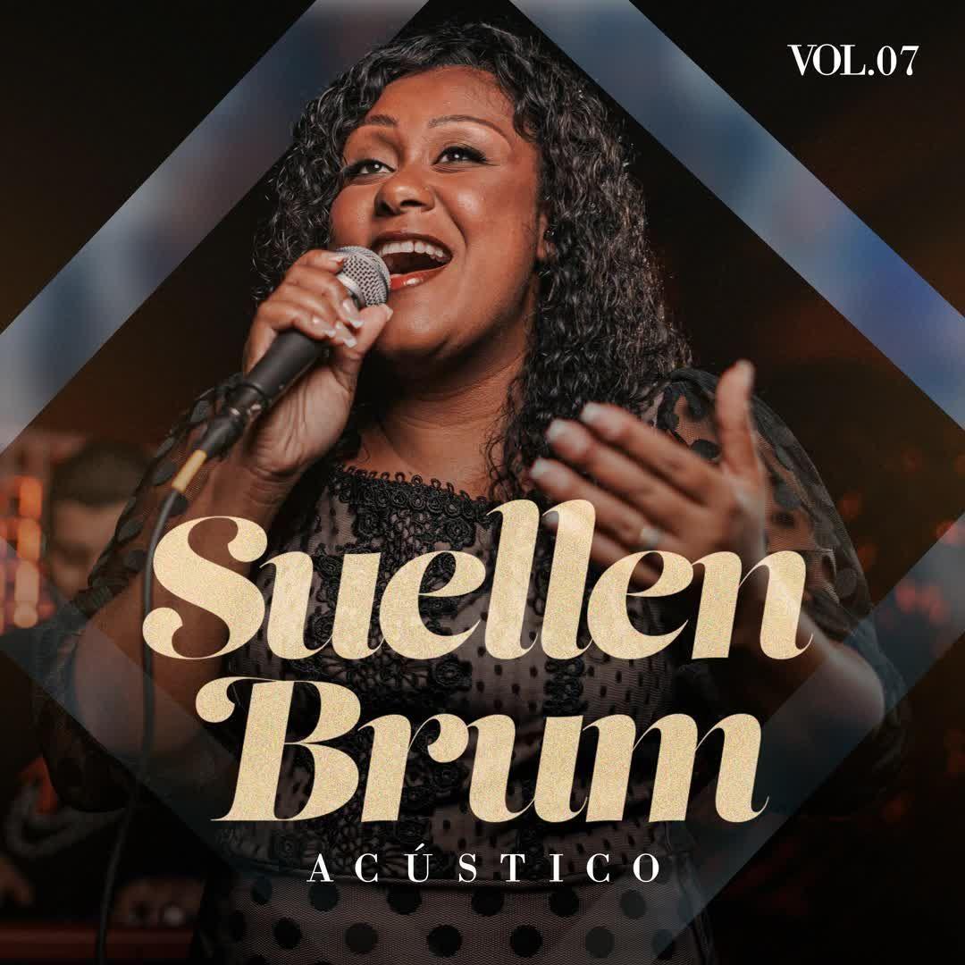 Portada de Sencillo/EP "Acústico, Vol. 7", de Suellen Brum