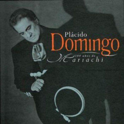 Portada de Álbum "100 Años de Mariachi", de Plácido Domingo